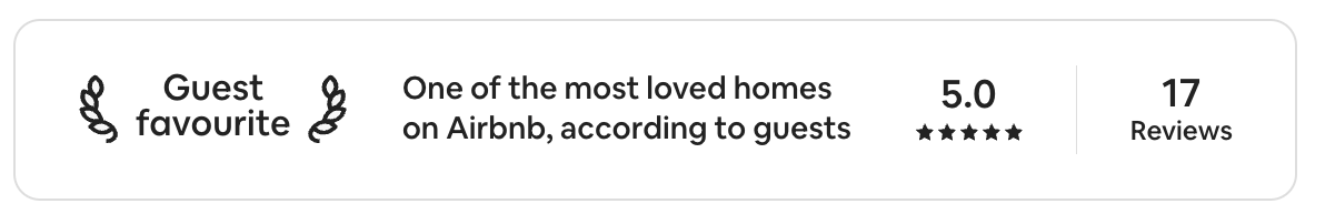 Airbnb Guest Favourite: one of the most loved homes, 5.0 stars across 17 reviews